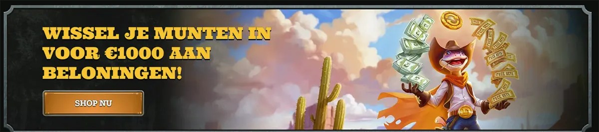 Dutch promo banner reading “Wissel je munten in voor €1000 aan beloningen!” with a “Shop nu” button, featuring a cartoon cowboy lizard tossing cash, coins and reward tickets in a desert scene with cacti.